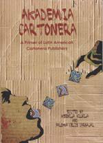 Akademia Cartonera: A Primer of Latin American Cartonera Publishers