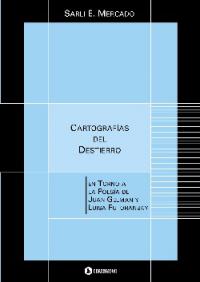 Cartografías del destierro: entorno a la poesía de Juan Gelman y Luisa Futoransky