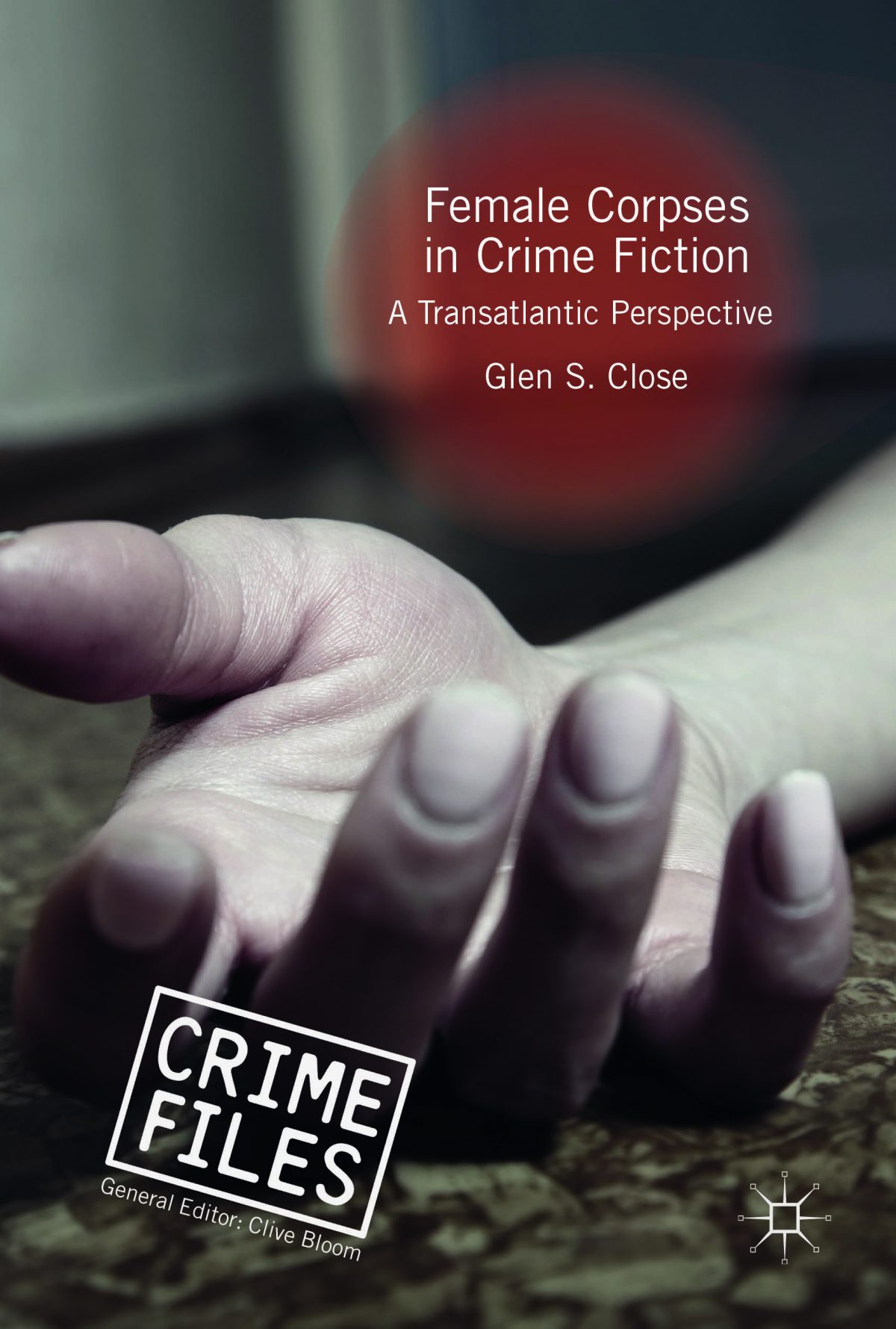 Female Corpses in Crime Fiction: A Transatlantic Perspective