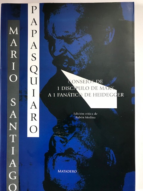 Consejos de 1 discípulo de Marx a 1 fanático de Heidegger [Edición crítica]